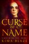 [A Rift in the Veil 01] • Curse of a Name (A Rift in the Veil Book 1)